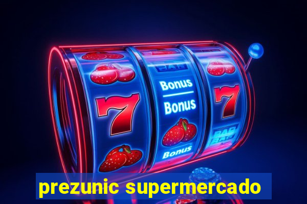 prezunic supermercado